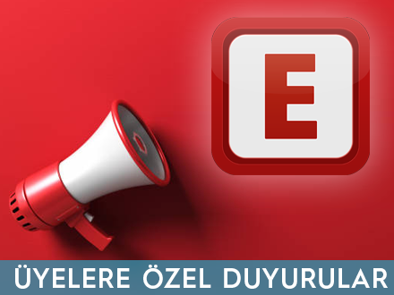 Üyelere Özel Duyurular